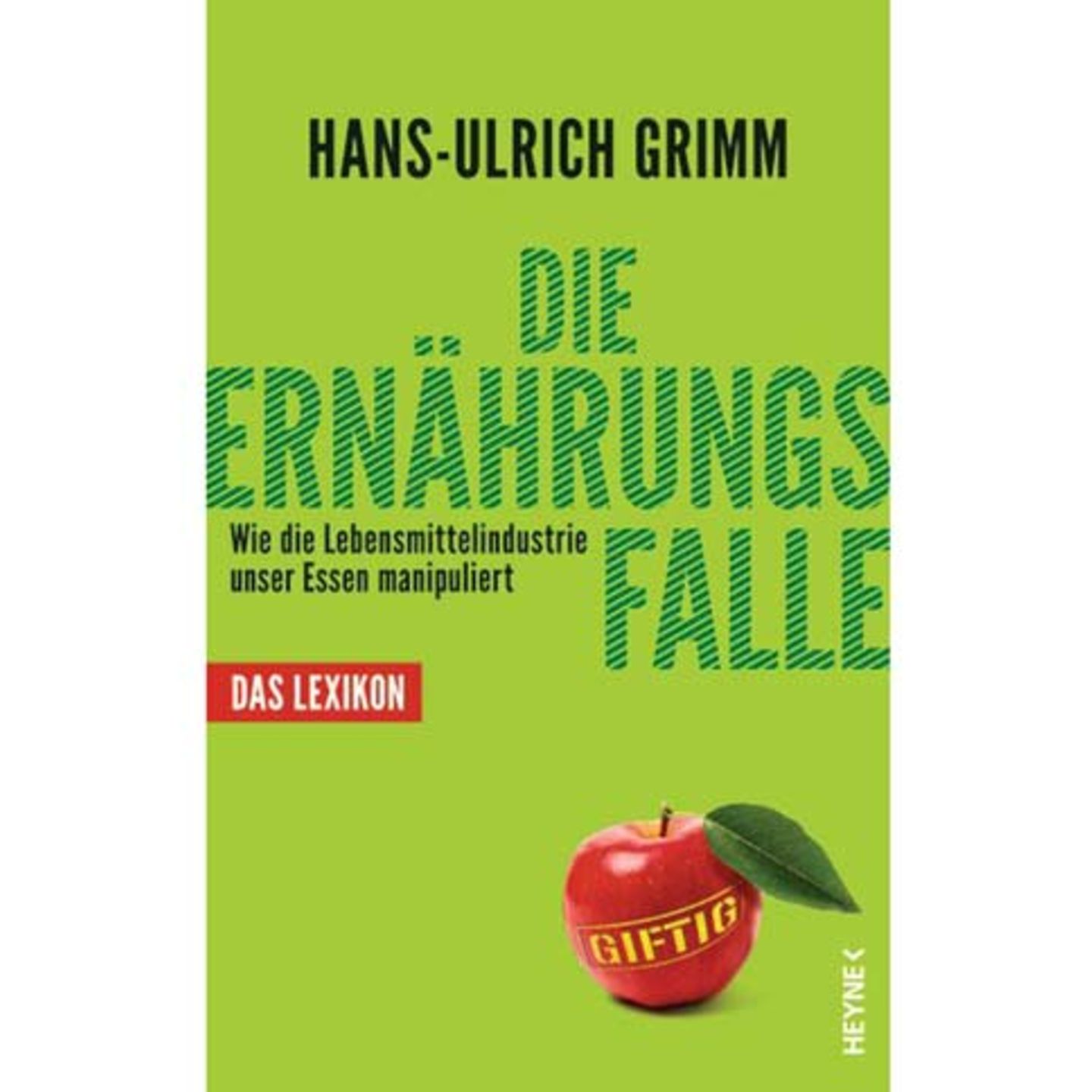 Hans-Ulrich Grimm: Die Ernährungsfalle