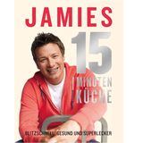 Jamie Olivers 15 Minuten Küche