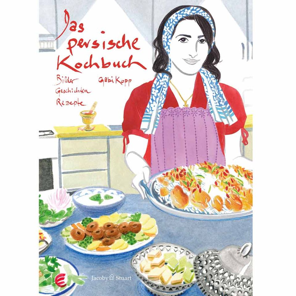 Das persische Kochbuch Das persische Kochbuch