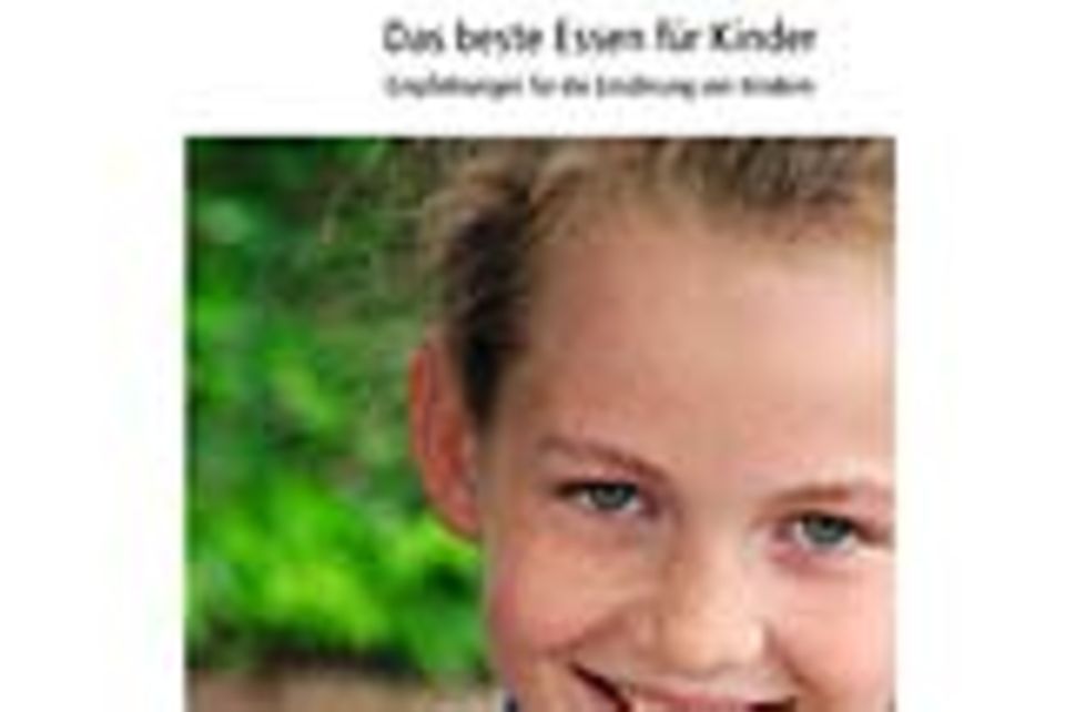 DGE-Broschüre "Das beste Essen für Kinder" DGE-Broschüre "Das beste Essen für Kinder"