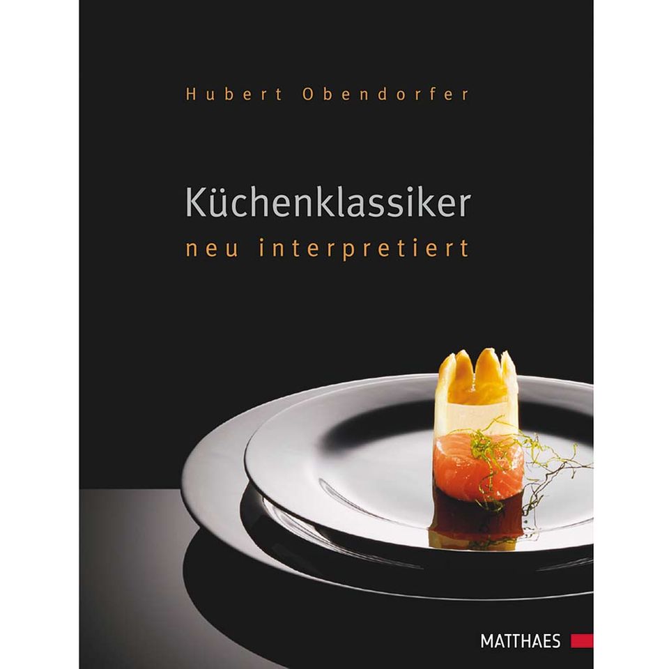 Küchenklassiker neu interpretiert