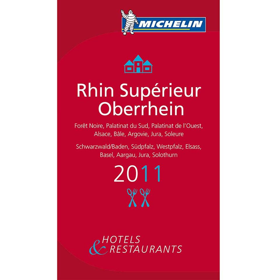 Genuss zweisprachig: Guide Michelin „Rhin Supérieur/Oberrhein“ Genuss zweisprachig: Guide Michelin „Rhin Supérieur/Oberrhein“