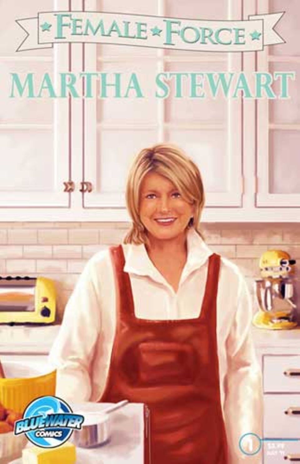 Female Force: Martha Stewart Female Force: Martha Stewart