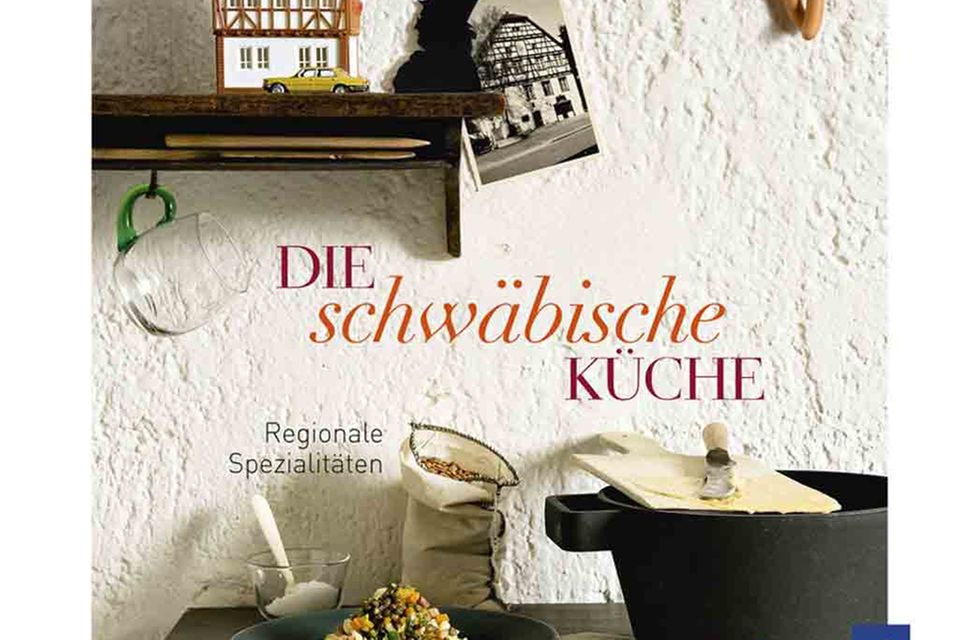Regionale Spezialitäten: Die schwäbische Küche
