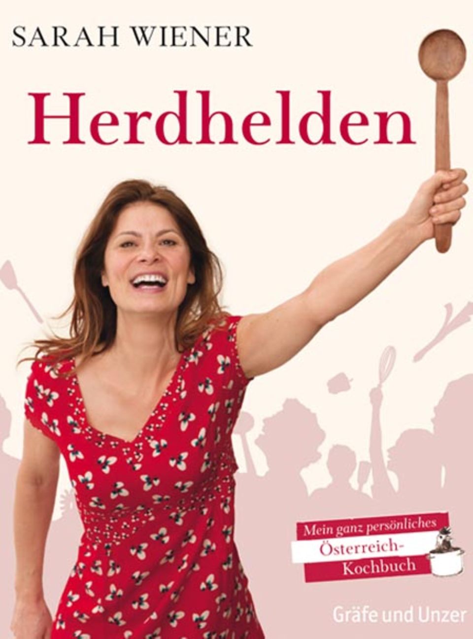 Sarah Wiener: Herdhelden Sarah Wiener: Herdhelden