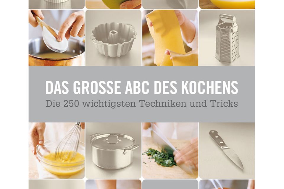„Das große ABC des Kochens“ von »essen & trinken« „Das große ABC des Kochens“ von »essen & trinken«