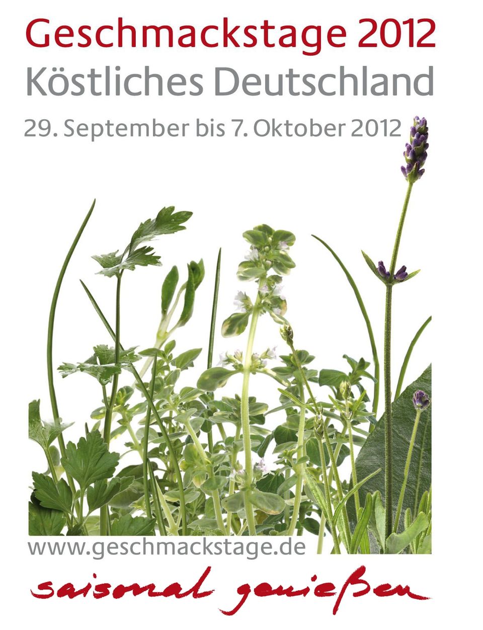 Regional und saisonal: Geschmackstage 2012 Regional und saisonal: Geschmackstage 2012