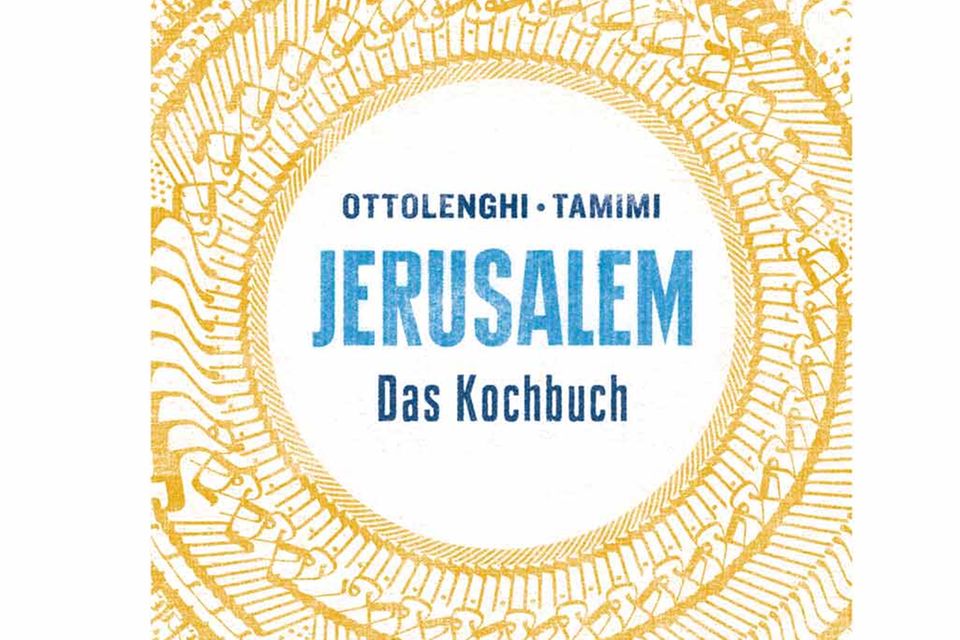 Kulinarische Melange : Jerusalem - Das Kochbuch
