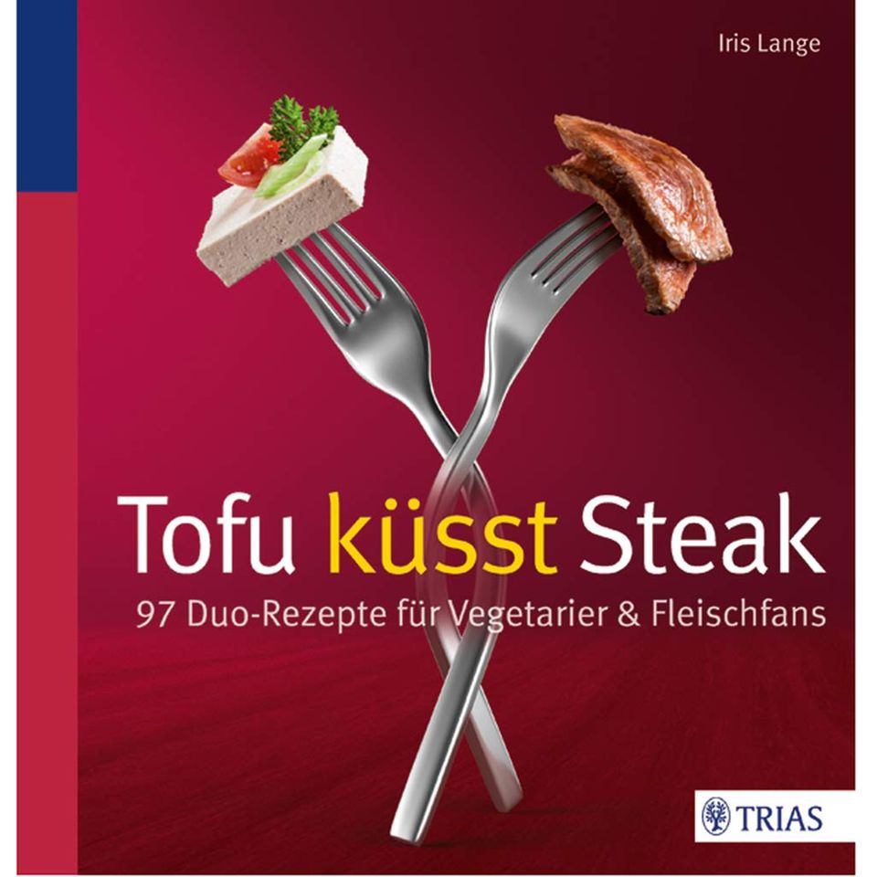 97 Duo-Rezepte für Vegetarier und Fleischfans 97 Duo-Rezepte für Vegetarier und Fleischfans