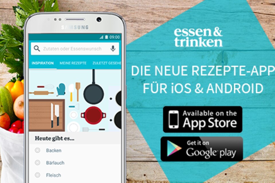 »essen & trinken« jederzeit mobil lesen »essen & trinken« jederzeit mobil lesen