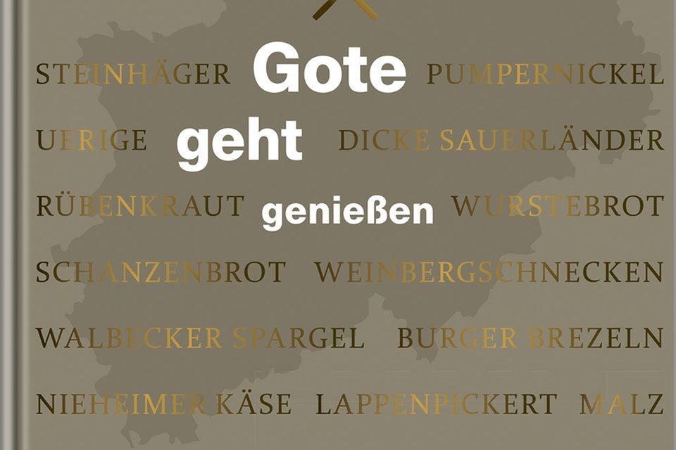 "Gote geht genießen" von Helmut Gote erschienen im Becker Joest Volk Verlag