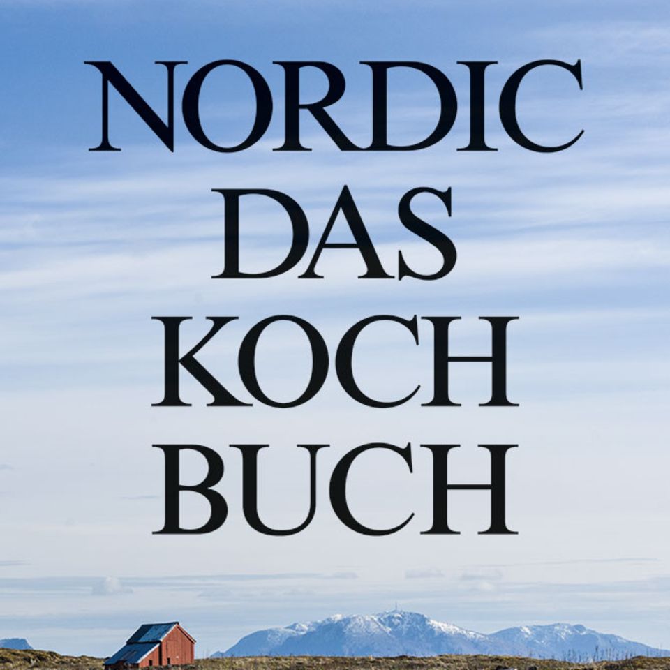 Nordic - Das Kochbuch von Magnus Nilsson
