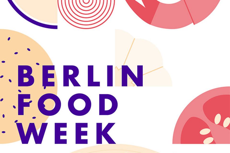 Eine Woche Essen in allen Facetten: die Berlin Food Week
