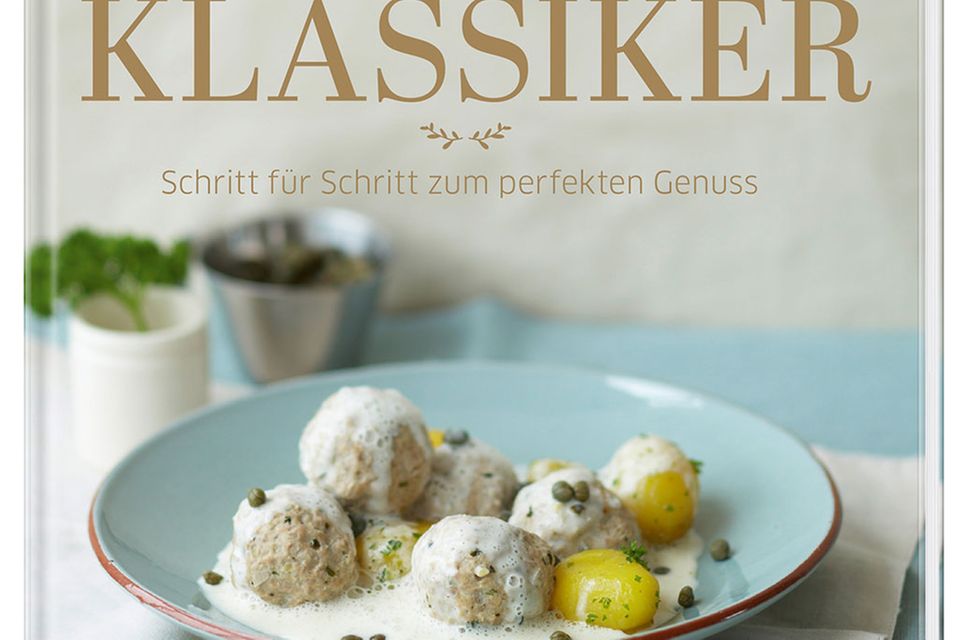 Deutsche Klassiker von »essen & trinken« Deutsche Klassiker von »essen & trinken«