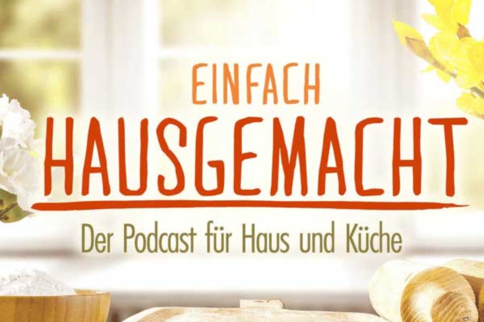 Teaser Einfach Hausgemacht Podcast Teaser Einfach Hausgemacht Podcast