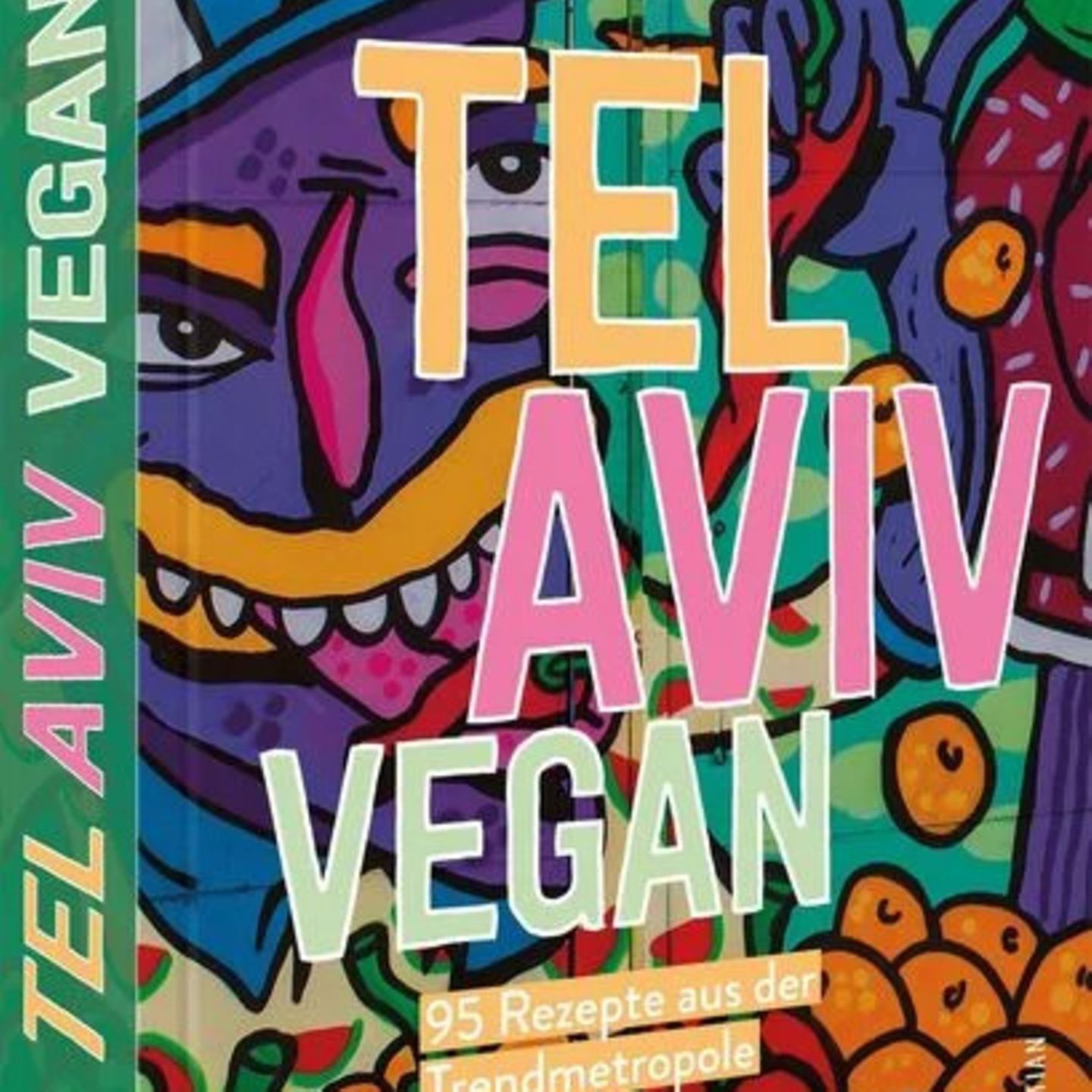 Kochbuch Tel Aviv vegan